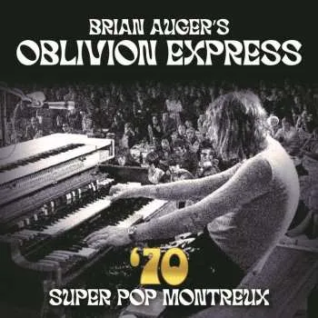 Zahraniční hudba 2LP Brian Auger's Oblivion Express: 70 Super Pop Montreux 2025