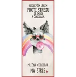 Dárková čokoláda - Na stres