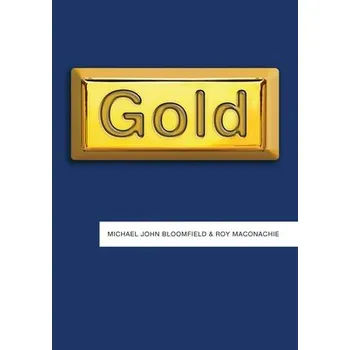 Gold - Bloomfield, Michael John a Maconachie, Roy