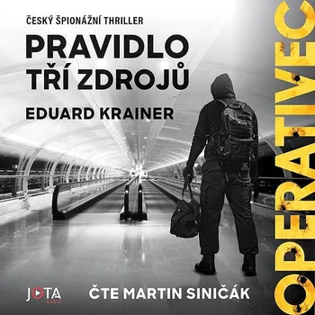 Operativec. Pravidlo tří zdrojů Audiokniha