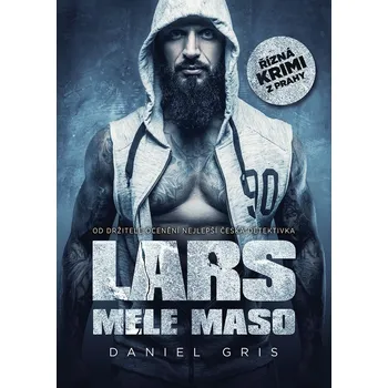 Lars mele maso - Daniel Gris (2022,…