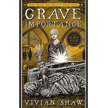 Cizojazyčná kniha Grave Importance - Shaw, Vivian