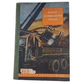 Rukověť automobilového provozu - ANTIKVARIÁT (Josef Kunc)