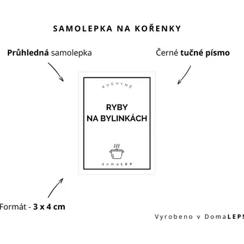 Speciální papír RYBY NA BYLINKÁCH - Samolepka na kořenky 3 x 4 cm - DomaLEP varianta: PRŮHLEDNÁ - tučné písmo