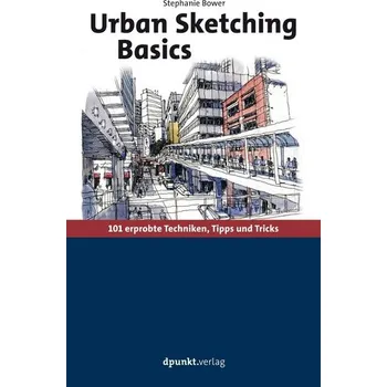 Encyklopedie Urban Sketching Basics - Bower, Stephanie