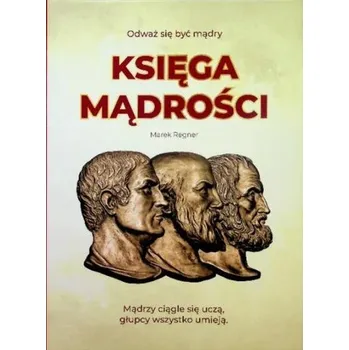 Księga Mądrości - Marek Regner