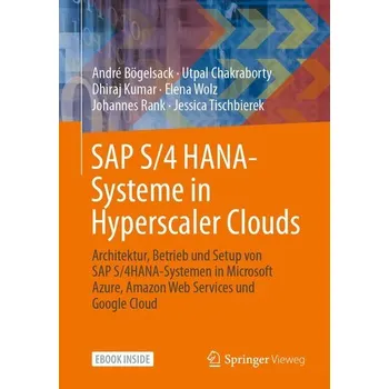 Technika SAP S/4 HANA-Systeme in Hyperscaler Clouds - Bögelsack, André