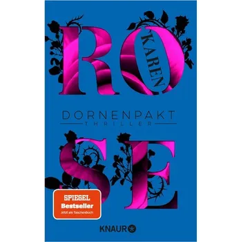 Dornenpakt - Karen Rose [DE] (2022, Brožovaná, Knaur Taschenbuch)