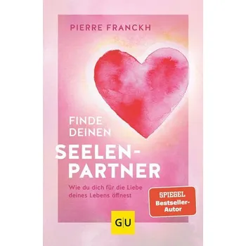 Osobní rozvoj Finde deinen Seelenpartner - Pierre Franckh