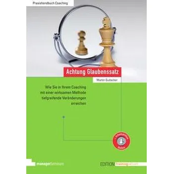 Achtung Glaubenssatz - Gudacker, Martin