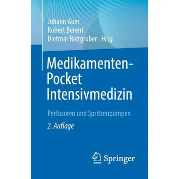 Medikamenten-Pocket Intensivmedizin - Auer, Johann [DE] (2024, Brožovaná, Springer-Verlag GmbH)