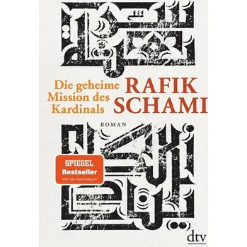 Die geheime Mission des Kardinals - Rafik Schami