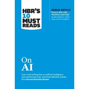 Technika HBR's 10 Must Reads on AI - Harvard Business Review