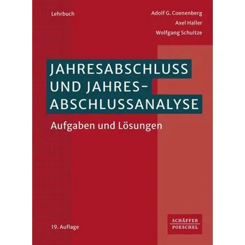 Jahresabschluss und Jahresabschlussanalyse - Coenenberg, Adolf G. [DE] (2024, Brožovaná, Schäffer-Poeschel Verlag)