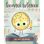 Šikovná sušenka - Jory John, Pete…