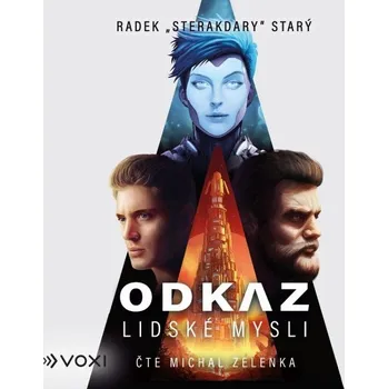 Odkaz lidské mysli audiokniha