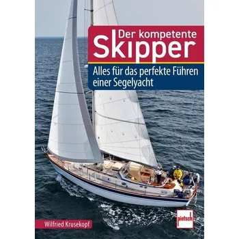 Der kompetente Skipper - Krusekopf, Wilfried