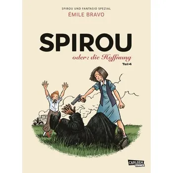 Komiks pro dospělé Spirou und Fantasio Spezial 36: Spirou oder: die Hoffnung 4 - Bravo, Emile