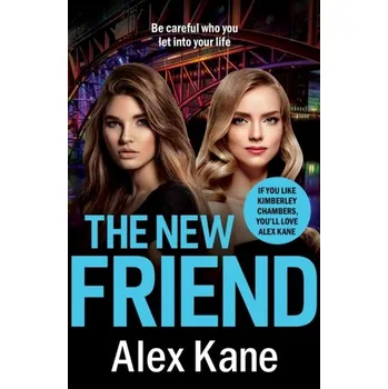 The New Friend - Kane, Alex; Marcus, Alan; Bodie, Zvi