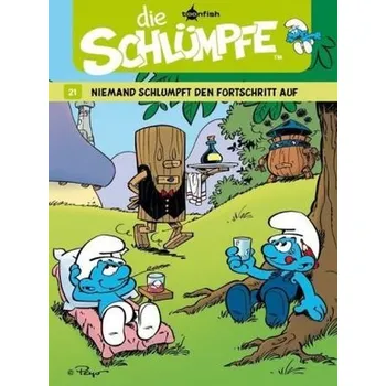 Die Schlümpfe - Niemand schlumpft den Fortschritt auf - Peyo