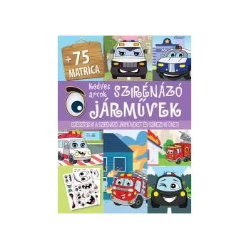 Kedves arcok szirénázó jármuvek