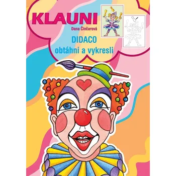 omalovánky Klauni Omalovánky Didaco A5 - Obtáhni a neuveden