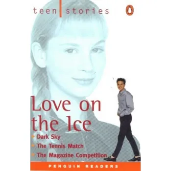 Anglický jazyk Pen. Teen Stories - Love on Ice (1) OOP