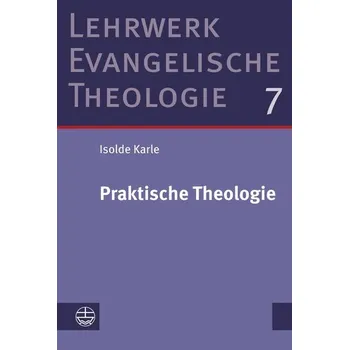 Praktische Theologie - Karle, Isolde [DE] (2023, Brožovaná, Evangelische Verlagsansta)