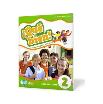 Que bien! 2 Llibro del alumno +Libro Digital