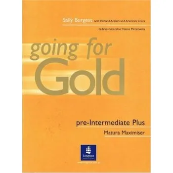 Going for Gold Pre-Intermediate Matura Maximiser +CD