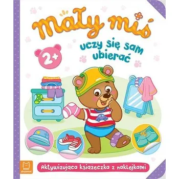 První čtění Mały miś uczy się sam ubierać