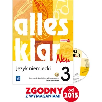 Alles Klar 3 Neu podręcznik + CD Zakres podstawowy - Krystyna Łuniewska, Zofia Wąsik