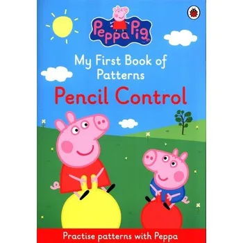 První čtění Peppa Pig: My First Book of patterns Pencil control