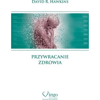 Przywracanie zdrowia