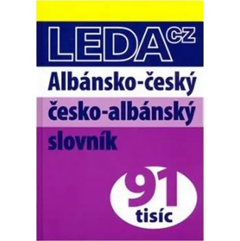 Slovník Albánsko-český česko-albánský slovník Hana Tomková