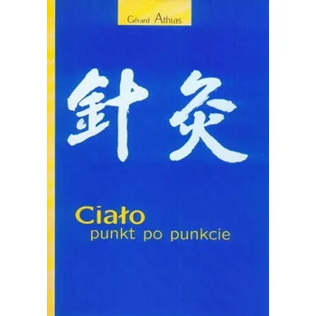 Ciało punkt po punkcie