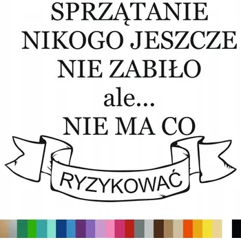 Samolepící dekorace Samolepka na stěnu Citát ÚKLID 44x51 cm