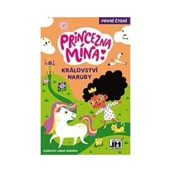 Pohádka Princezna Mína - Království naruby