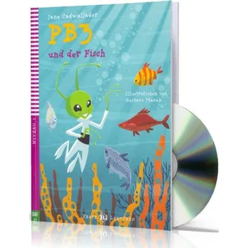 Německý jazyk LN PB3 und der Fisch książka + audio online A1