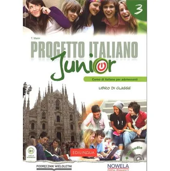 Italský jazyk Progetto italiano Junior 3 (podręcznik wieloletni)