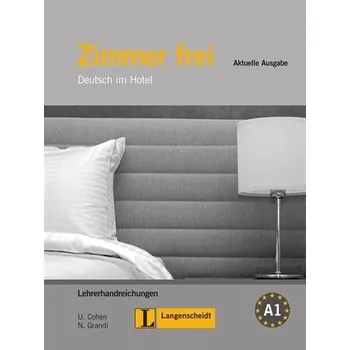Německý jazyk Zimmer Frei Neu Lehrerhandreichungen