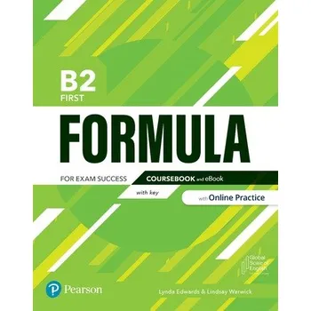Formula. B2 First. Coursebook with key and eBook with Online Practice Access Code
