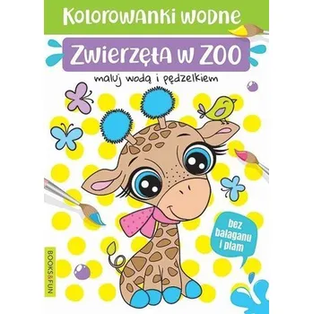 První čtění Kolorowanki wodne - Zwierzęta w ZOO - praca zbiorowa