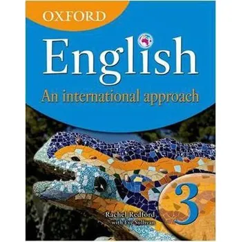 Cizí jazyk Oxford English: An International Approach, Book 3 - Redford, Rachel; Sullivan, Eve