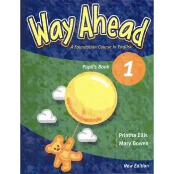 Anglický jazyk Way Ahead New Edition 1: Pupils Book - Ellis Printha