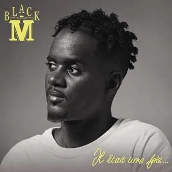 Zahraniční hudba CD Black M: Il Etait Une Fois... 2019