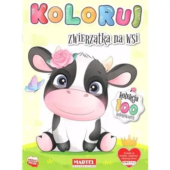 První čtění Koloruj Zwierzątka na wsi - praca zbiorowa