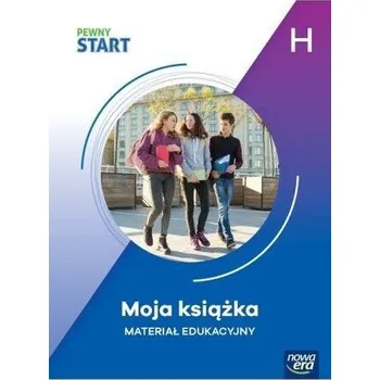 Pewny Start. Moja książka poz. H - praca zbiorowa