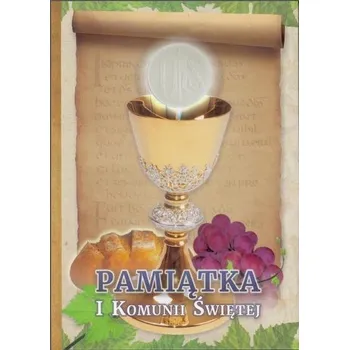 Encyklopedie Pamiątka I Komunii Świętej - kielich - praca zbiorowa