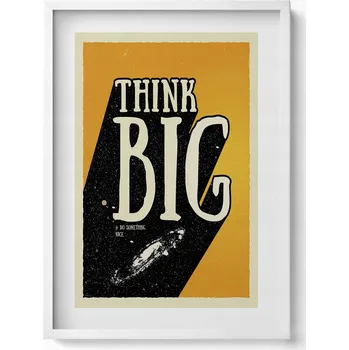 Obraz Nástěnný obraz v bílém rámu s grafikou Inspirativní nápis Think big 50x70 cm